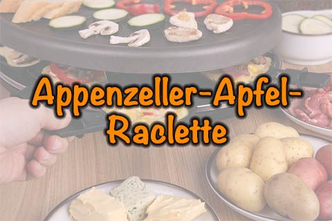 Appenzeller-Apfel-Raclette